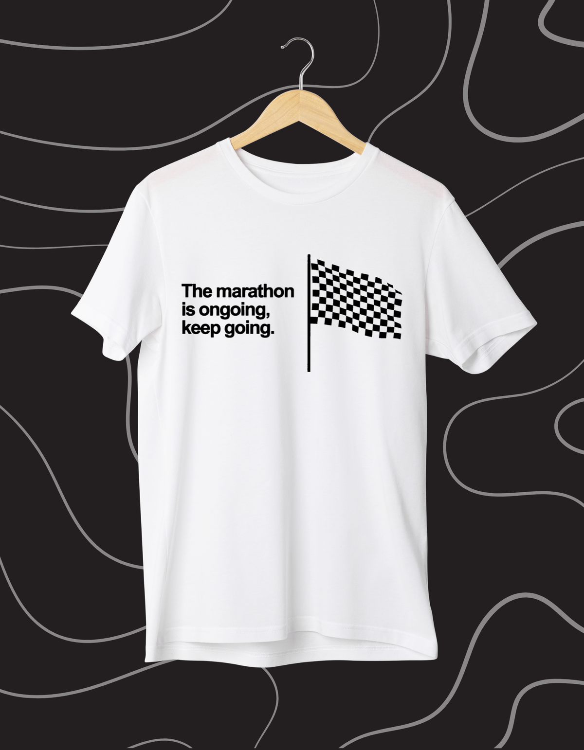 "The Marathon is Ongoing - Keep Going" T-Shirt